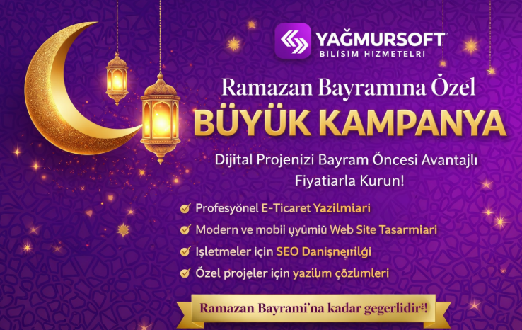 Dijital Projenizi Bayram Öncesi Avantajlı Fiyatlarla Kurun!