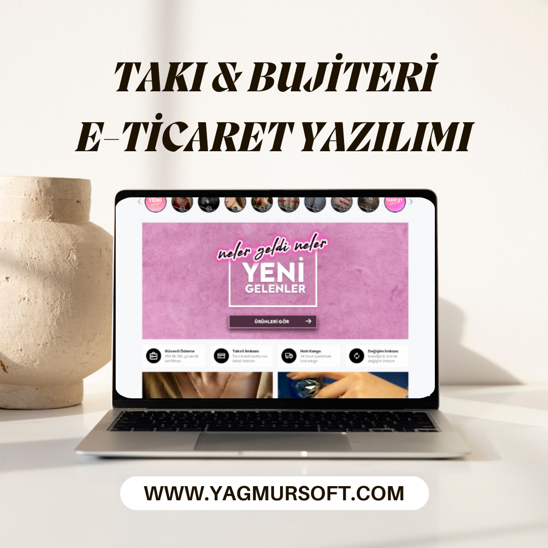 Takı & Bijuteri E-Ticaret Yazılımı